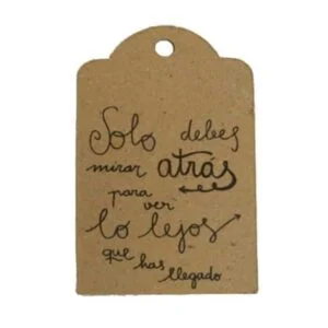 tarjeta con frases - solo debes mirar atrás